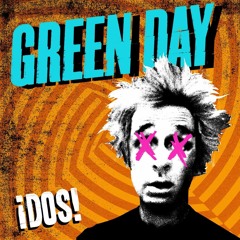 Green Day - ¡Dos! [Eb Tuning/Half Step Down] (Full Album)