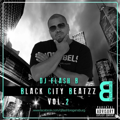 Stream Dj Flash B Black City Beatzz Vol.2 ( Mixtape ) by DJ FLASH B