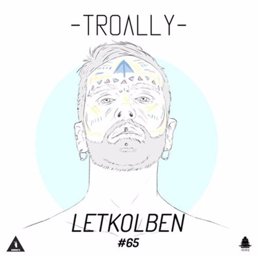 LetKolben - Troally Podcast 065