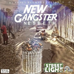 Nesbeth - New Gangster [Street Light Riddim | VPAL Music 2017]