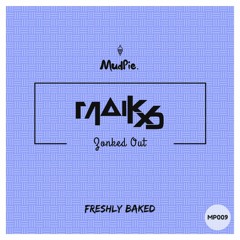 MaIk xD - Zonked Out (Original Mix)
