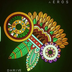 Aeros - Dhrive ( Available also for free download & buying )