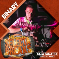 Binary - Promo Set 14º Aniversario Selecta Breaks