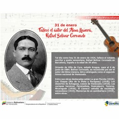 Tal día como hoy: Fallece el autor del Alma Llanera, Rafael Bolívar Coronado | @cereolavarrieta