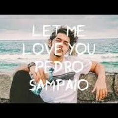 Let Me Love You - Dj Pedro Sampaio (Live Edit) VERSÃO COMPLETA BUY=FREE DOWNLOAD