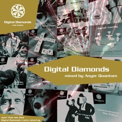 Digital Diamonds mixed by Anyer Quantum [DigitalDiamonds020M]