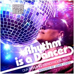 Diva Avari & The French House Mafia - Rhythm is a Dancer (Jamie Lewis Purple Room Mix)