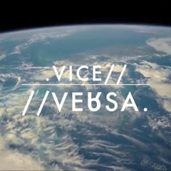 Vice Versa - endless