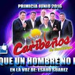 133 - Caribeños De Guadalupe - Porque Un Hombre No Llora - --[Dj - -AlEx- - 2017]