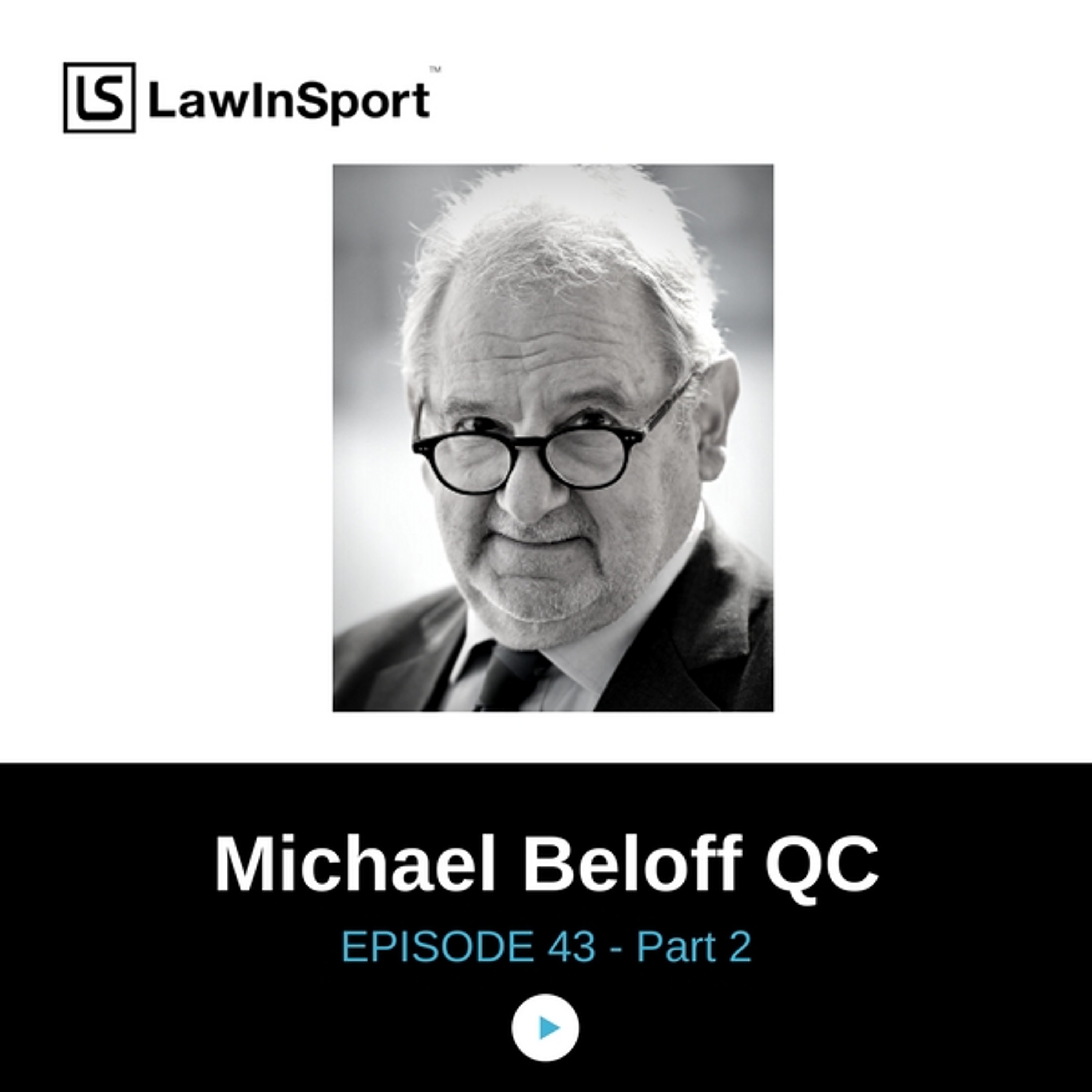 An interview with Michael Beloff QC - described as one of the 