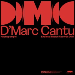 D'Marc Cantu – Hypnopompic | [ENDILL010]