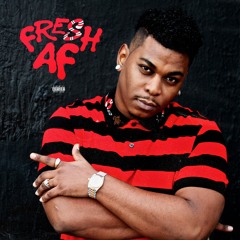 Fresh AF (prod. by The Trill)