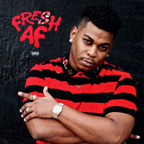 Fresh AF (prod. by The Trill)