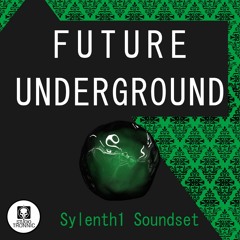 Future Underground Sylenth Soundbank