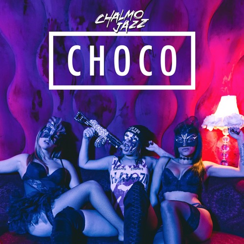 Choco [Single]
