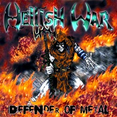 Hellish War - We Are Living For Metal