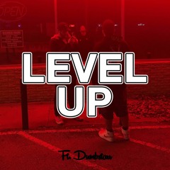 Level Up ft. Dumbstarr