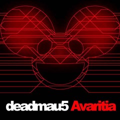 Deadmau5 - Avaritia ( Bad Banda Bootleg )