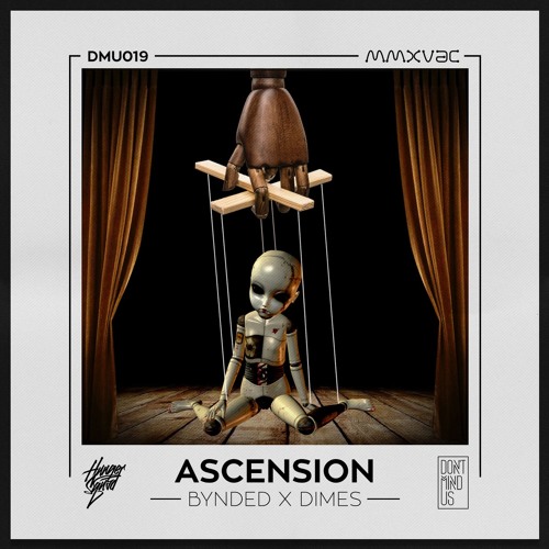 Bynded & Dimes! - Ascension