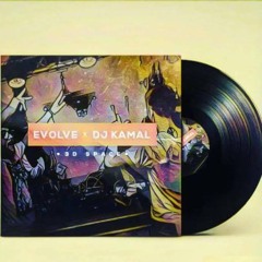 Evolve Dubz & DJ Kamal - 3d Space [Press buy to DL]