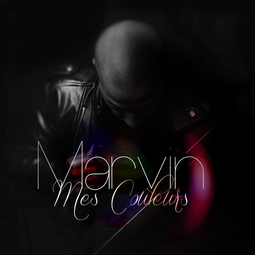Marvin - Number 1 [Mes Couleurs 2016]