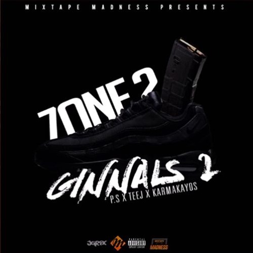 Zone 2 (P.S X Teej) X Karmakayos - GINNALS 2 (MM Exclusive)