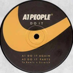 A1 People - Do it - TIJN Metamatics Edit