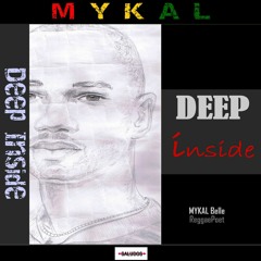 Deep Inside By Mykal Belle (Michael W. Belle)