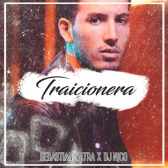Traicionera - SEBASTIAN YATRA x DJ NICO (Trvp)
