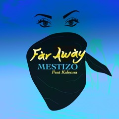 *DJ Kontrol Power96.1 ATL Premiere* Mestizo - Far Away Feat Kalenna (Lil Texas Remix)