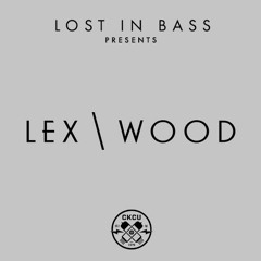 Lex & Wood - Lost In Bass Exclusive Radio Mix
