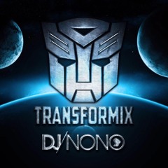 TRANSFORMIX #DJNONO