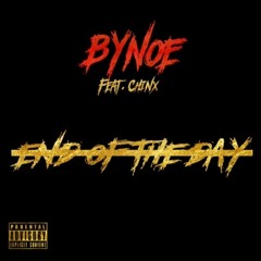 End Of The Day Feat. Chinx
