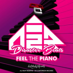 Disaster Beats - Feel The Piano (OUT NOW)
