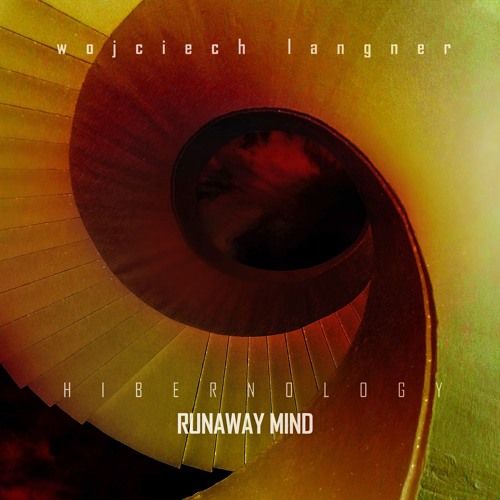 Runaway mind
