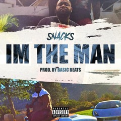 Snacks (I'm Da Man) Prod. by Basic Beats