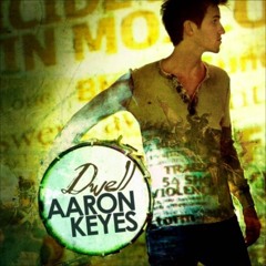 Dwell - Aaron Keyes (cover)