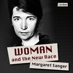 Margaret Sanger, Planned Parenthood founder, psycho nazi bitch, in her own words.