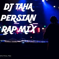 DJ Taha Persian Rap Mix ( LIVE )