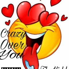 ThaKidd - Crazy Over You
