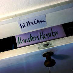 Monsters Nearby