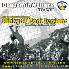 Benjamin Vallery - Live at Slinky SF Park Sessions - 08.20.16