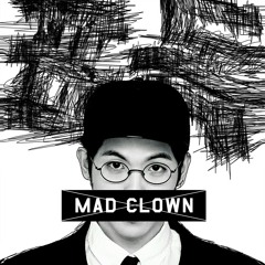 Mad Clown (매드클라운) Feat Hyolyn (효린) - Without You (견딜만해) (cover)