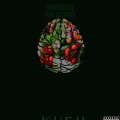 cKush - Vegetables For Thought