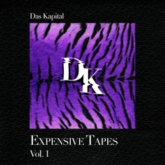 Expensive Tapes Vol. 1