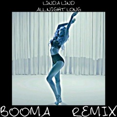 Linda Lind- All Night Long (Booma Remix)