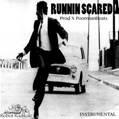 Running Scared Prod X Poormanbeats