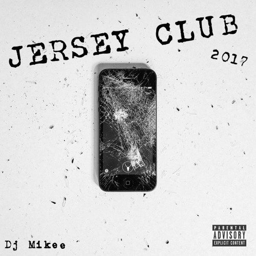 Jersey Club Mix 17 Dj Mikee By Deejaymikee Jersey Club Mix 17 Dj Mikee By Deejaymikee