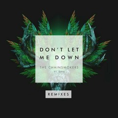 The Chainsmokers ft. Daya - Don t Let Me Down (Riggi   Piros Remix).mp3