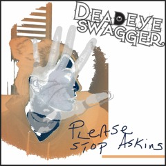 Please Stop Asking